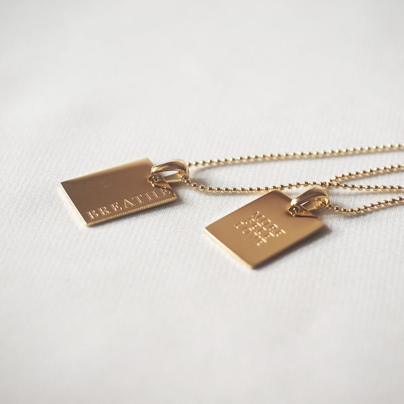 More Self Love Tag Necklace